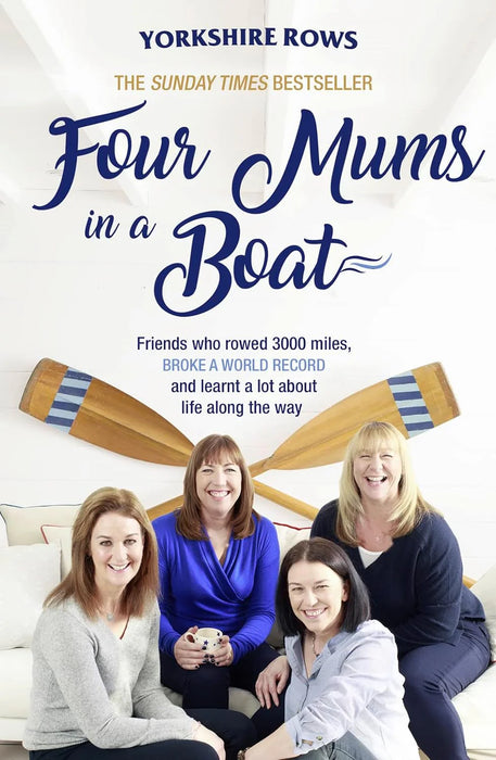 FOUR MUMS IN A BOAT by Helen Butters & Janette Benaddi in Paperback