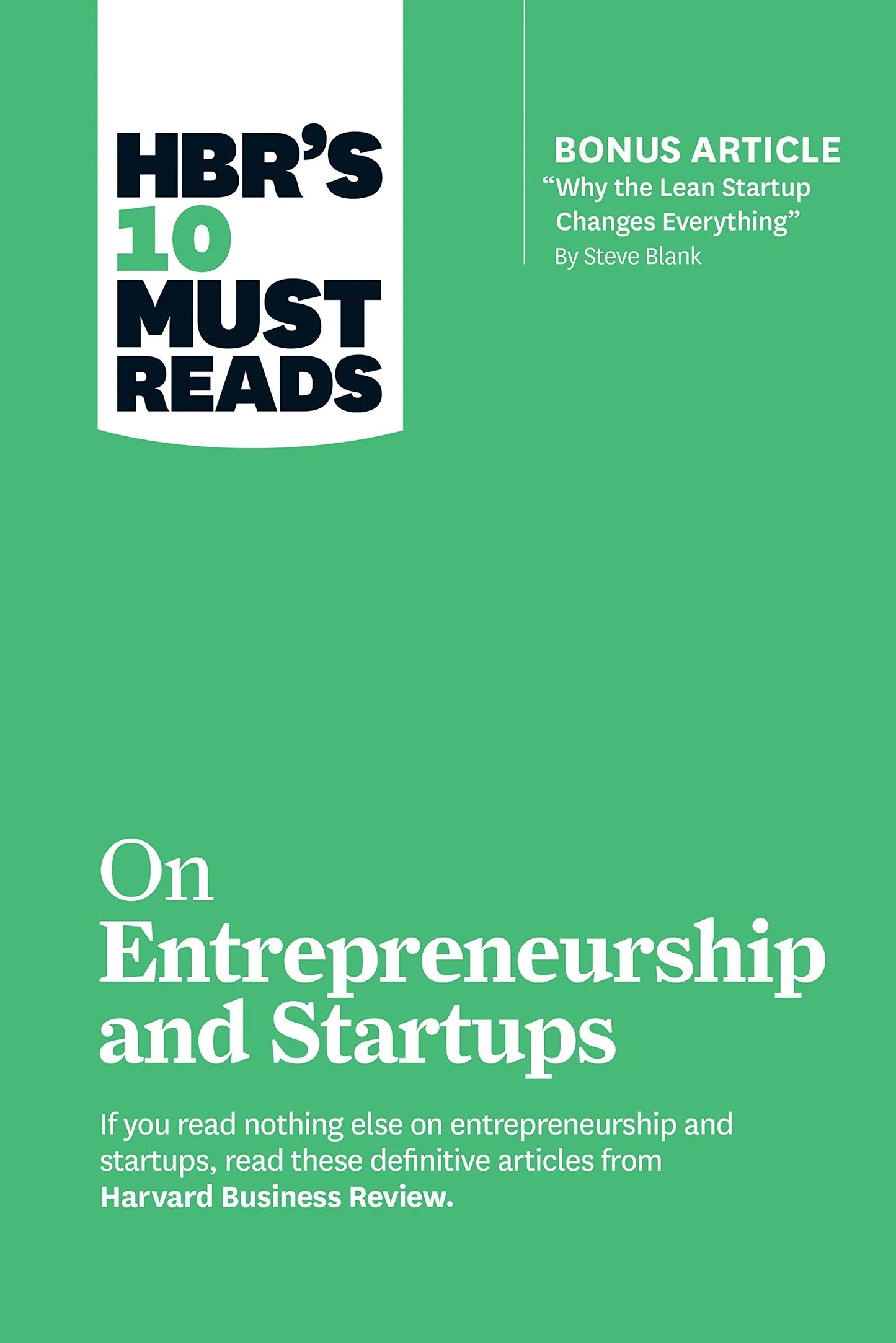 Hbr'S 10 Must Reads On Startups And Entrepreneurship by Harvard Business Review & Steve Blank