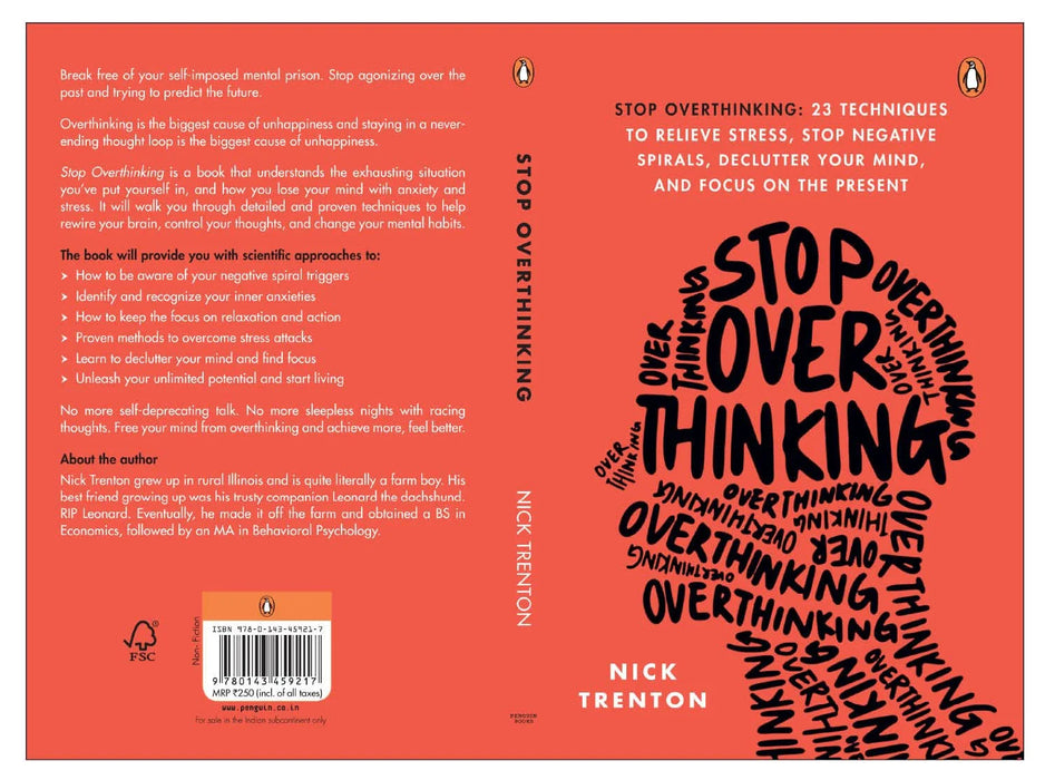 Stop Overthinking: 23 Techniques To Relieve Stress, Stop Negative Spirals, Declutter Your Mind, And Focus On The Present by Nick Trenton