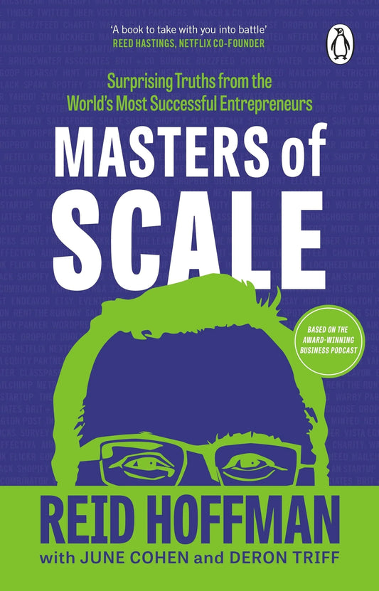 Masters Of Scale Pb by Deron Triff, June Cohen & Reid Hoffman