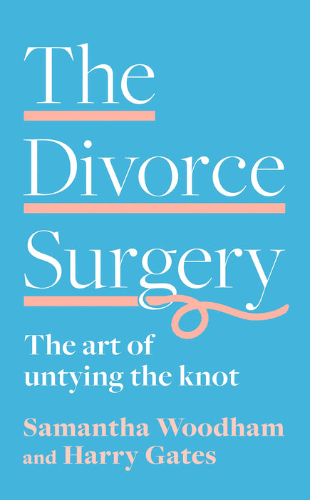 The Divorce Surgery Harry Gates & Samantha Woodham in Paperback