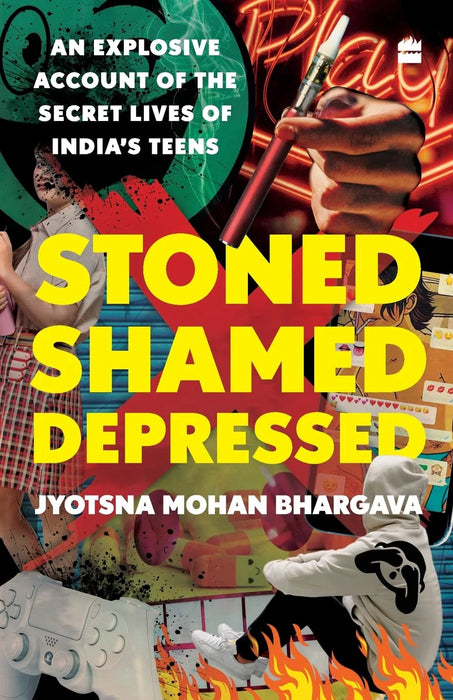 Stoned, Shamed, Depressed by Jyotsna Mohan Bhargava in Paperback