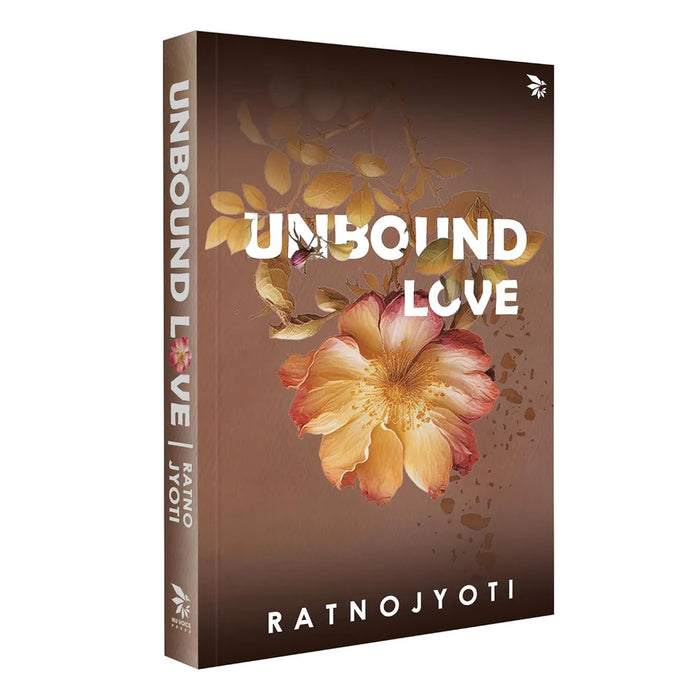 Unbound Love by Ratno Jyoti Romance Books in Paperback