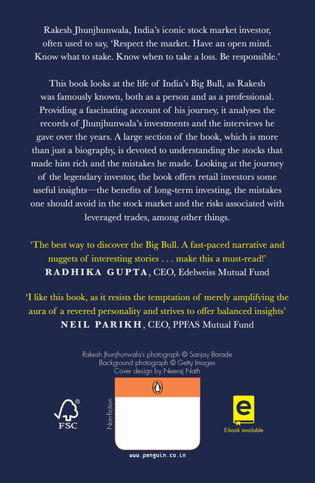 The Big Bull of Dalal Street: How Rakesh Jhunjhunwala Made His Fortune by Neil Borate, Aprajita Sharma & Aditya Kondawar in Paperback