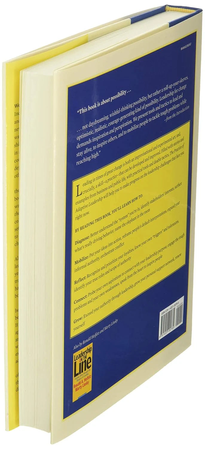 Practice Of Adaptive Leadership: Tools And Tactics For Changing by Ronald Heifetz, Alexander Grashow & Marty Linsky