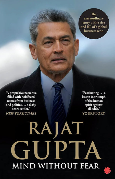 Mind Without Fear by Rajat Gupta in Paperback