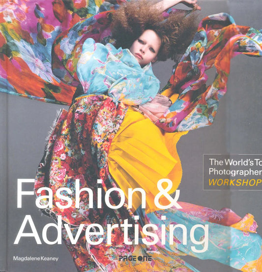 Fashion & Advertising -The World's Top Photographers Workshops