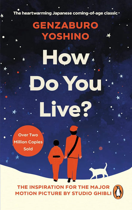 How Do You Live? (Pb) by Genzaburo Yoshino