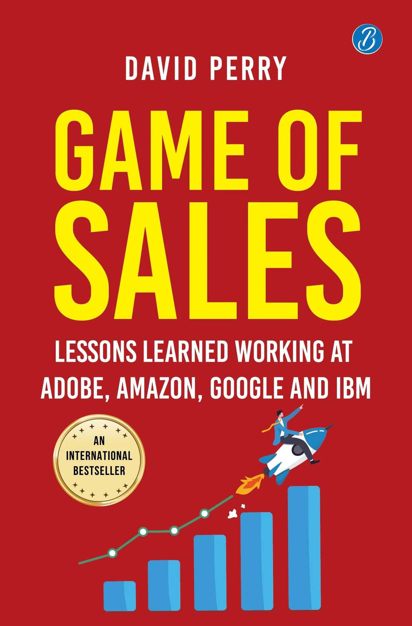 Game Of Sales by David Perry