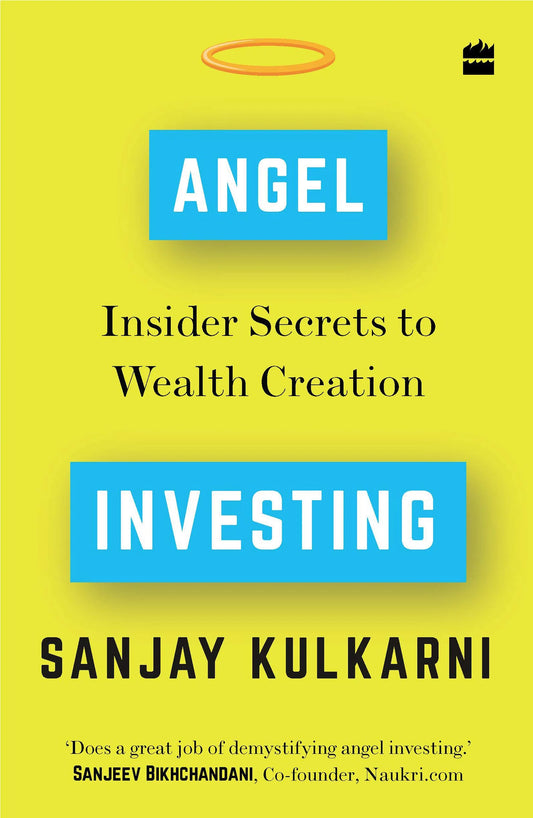 Angel Investing by Sanjay Kulkarni