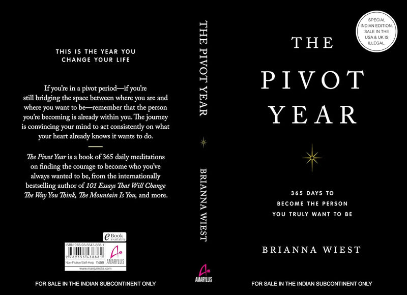 The Pivot Year: 365 Days To Become The Person You Truly Want To Be by Brianna Wiest in Paperback