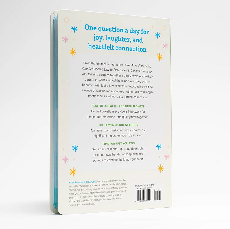 One Question a Day to Stay Close and Curious by Gina Senarighi PhD CPC in Paperback