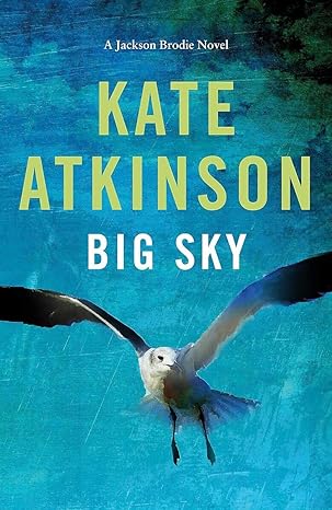 Big Sky by Kate Atkinson