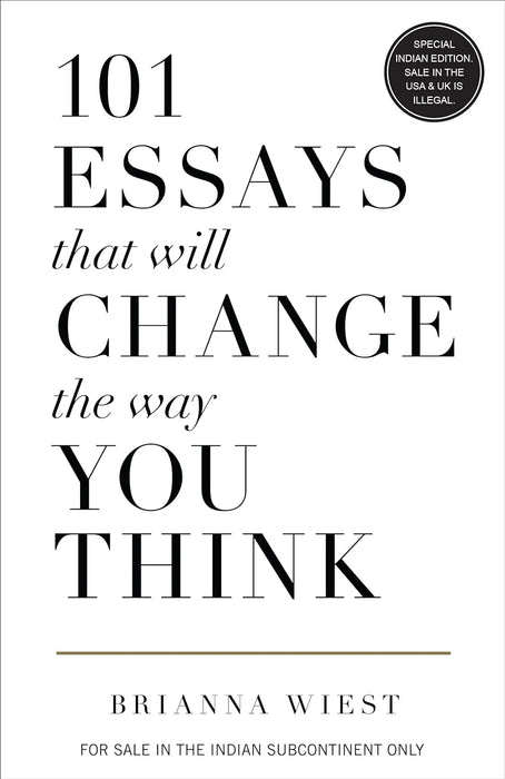 101 Essays That Will Change The Way You Think by Brianna Wiest in Paperback