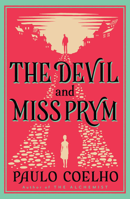 The Devil And Miss Prym by Paulo Coelho & Amanda Hopkinson