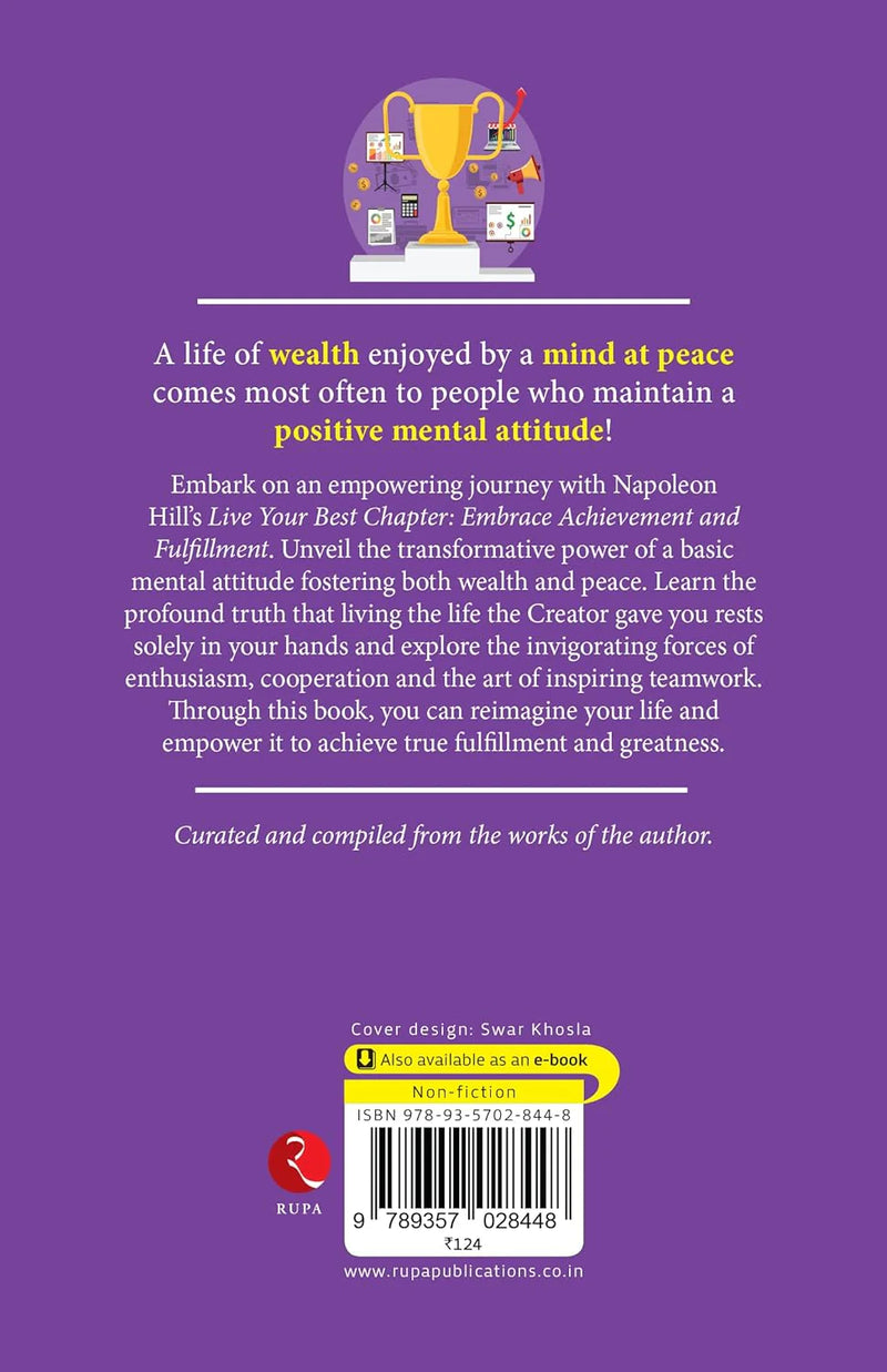 Lebe dein bestes Kapitel von Napoleon Hill