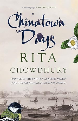 Chinatown Days by Rita Chowdhury