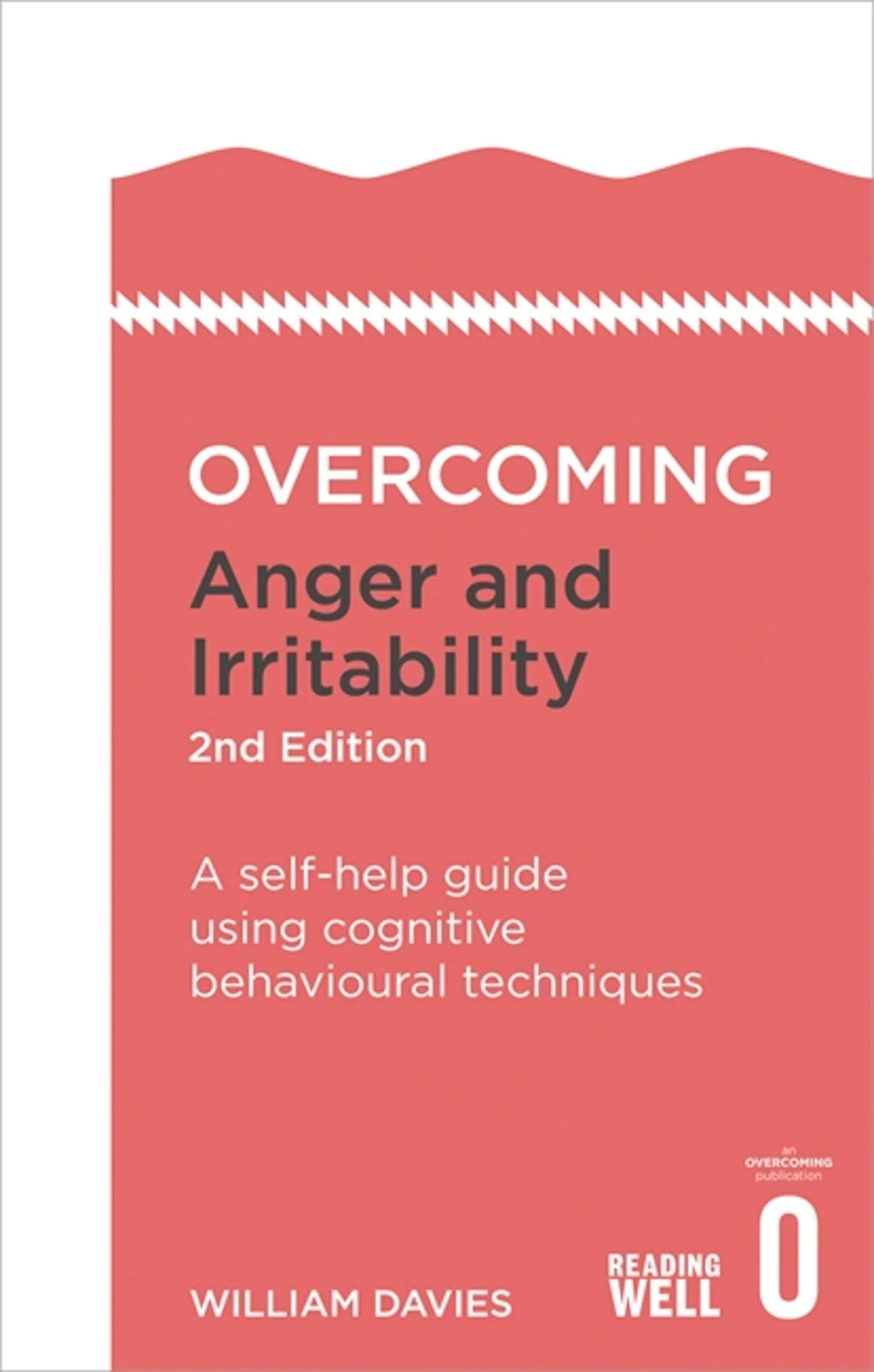 Overcoming Anger And Irritability by Dr. William Davies in Paperback