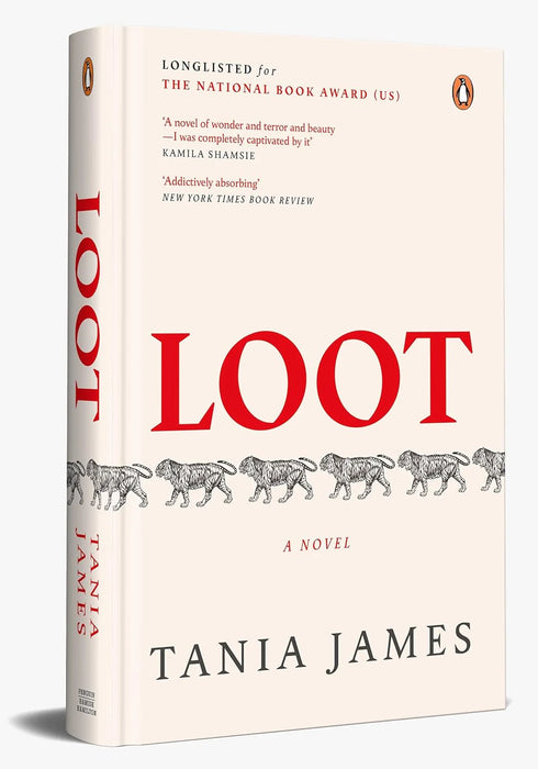 Loot: A Novel by Tania James