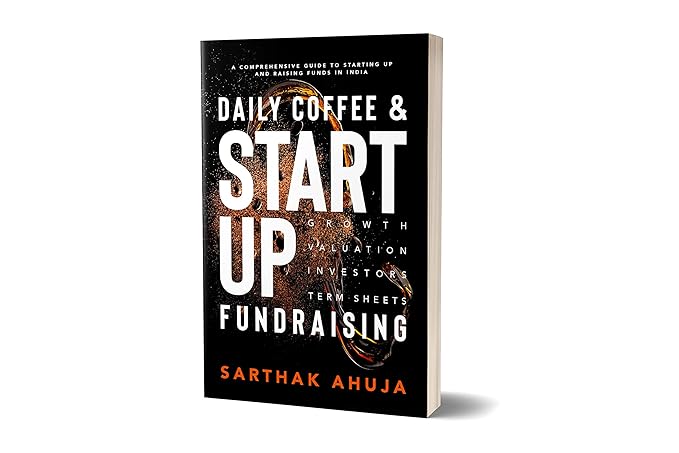 Daily Coffee & Startup Fundraising by Sarthak Ahuja