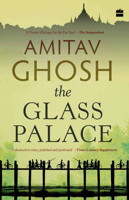 The Glass Palace by Amitav Ghosh