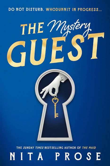 The Mystery Guest (Molly The Maid #2) by Nita Prose