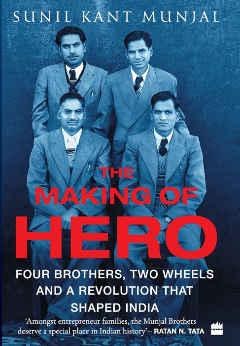 The Making of Hero by Sunil Kant Munjal in Paperback