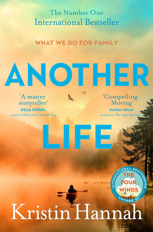 Another Life by Kristin Hannah