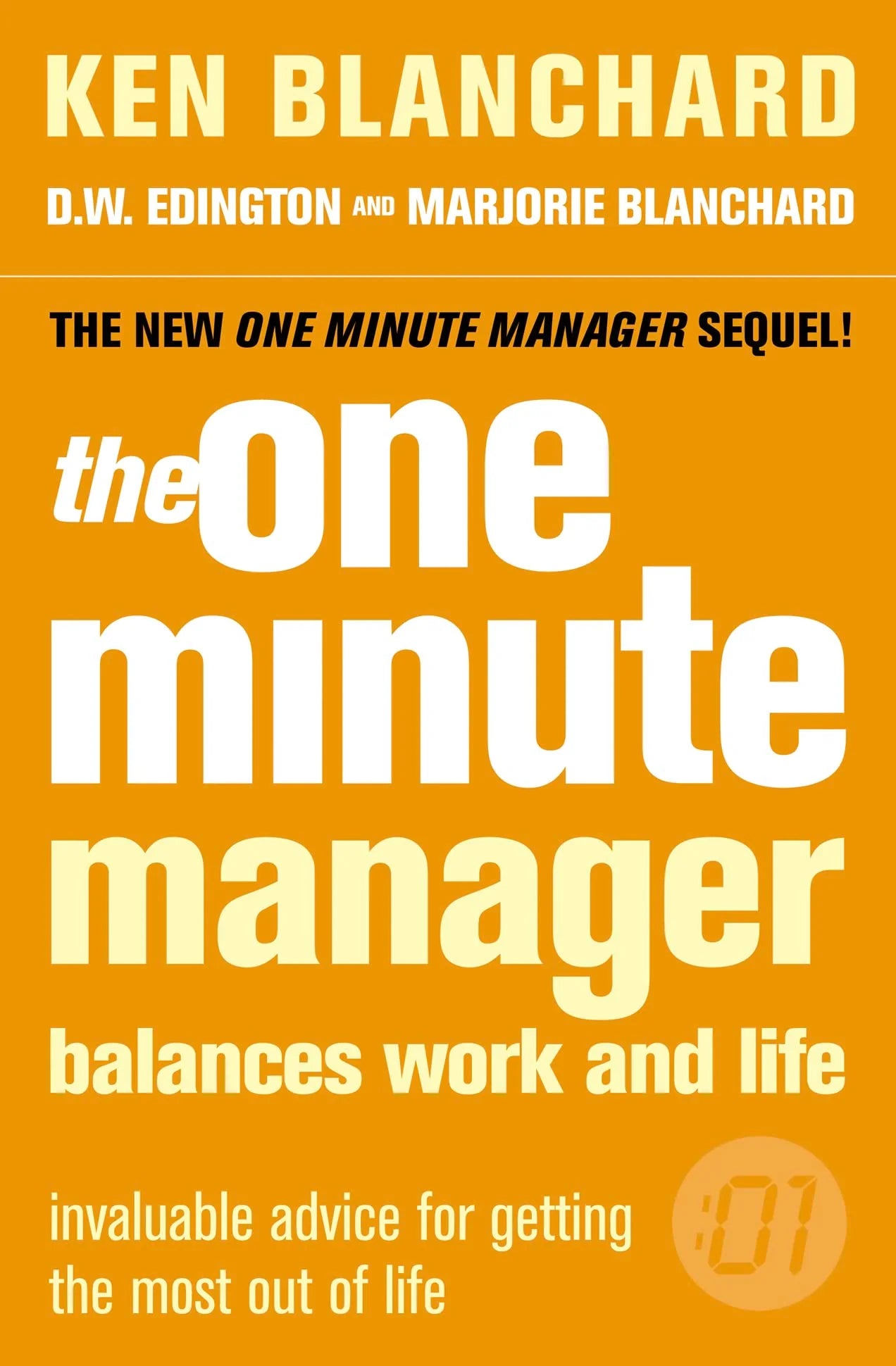 The One Minute Manager Balances Work And Life by Kenneth Blanchard