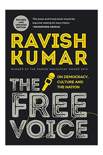 The Free Voice: On Democracy, Culture And The Nation by Ravish Kumar in Paperback