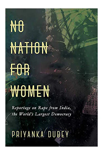 No Nation For Women von Priyanka Dubey als Taschenbuch