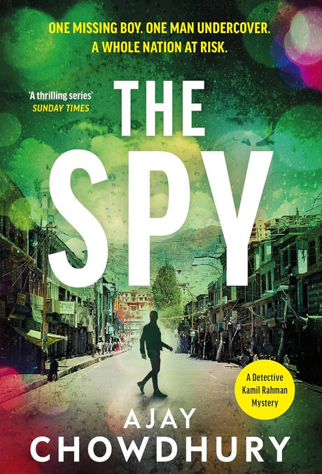 The Spy by Ajay Chowdhury in Paperabck