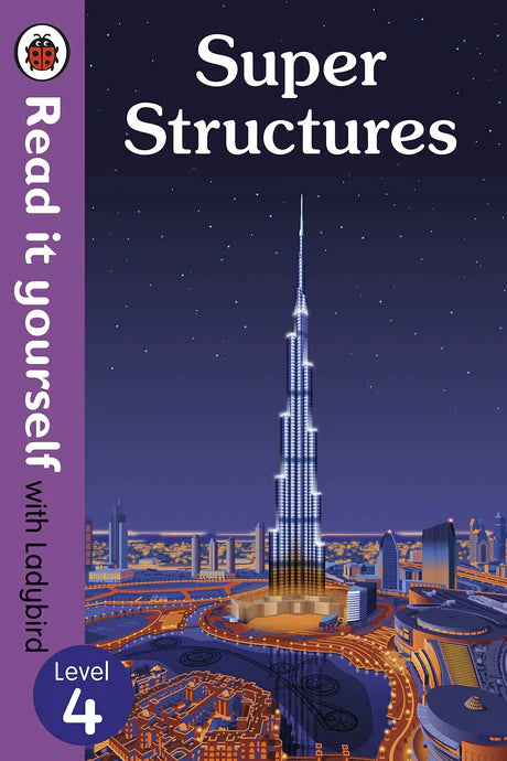 Super Structures – Read It Yourself by Ladybird in Hardcover