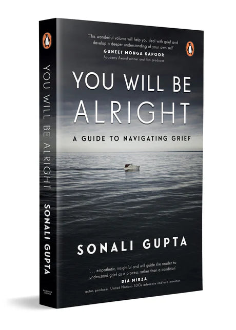 You Will Be Alright by Sonali Gupta in Paperback