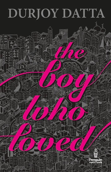 TheBoy who loved by Durjoy Dutta in Paperback