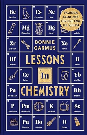 Lessons In Chemistry: The Modern Classic Multi-Million by BONNIE GARMUS