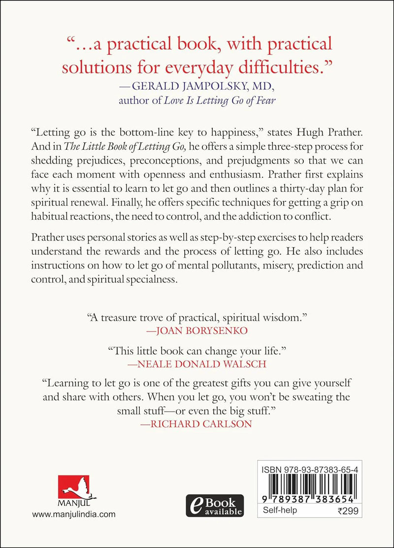 The Little Book of Letting Go: Cleanse Your Mind, Lift your Spirit, and Replenish Your Soul by Hugh Prather in Paperback