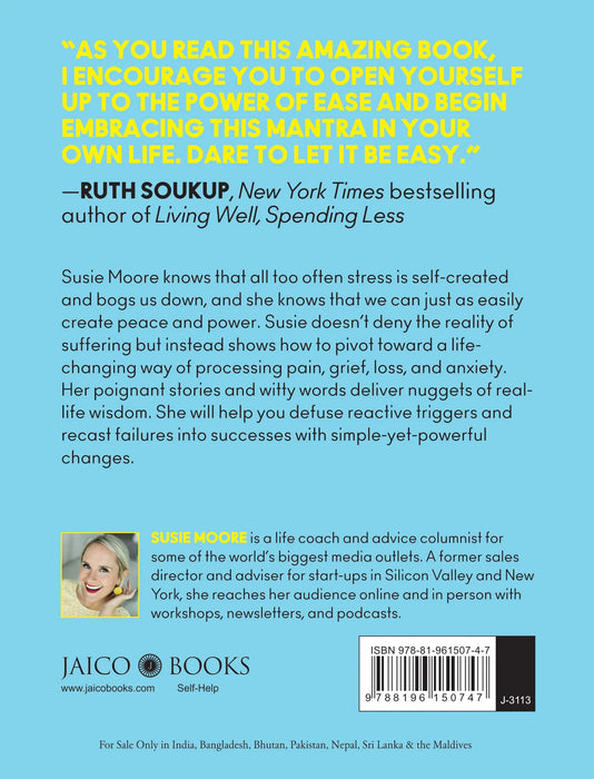 Simple Ways To Stop Stressing And Start Living by Susie Moore in Paperback