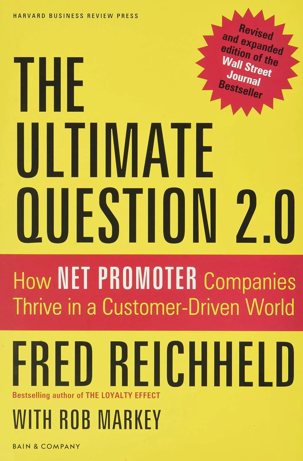 The Ultimate Question 2.0 by Fred Reichheld