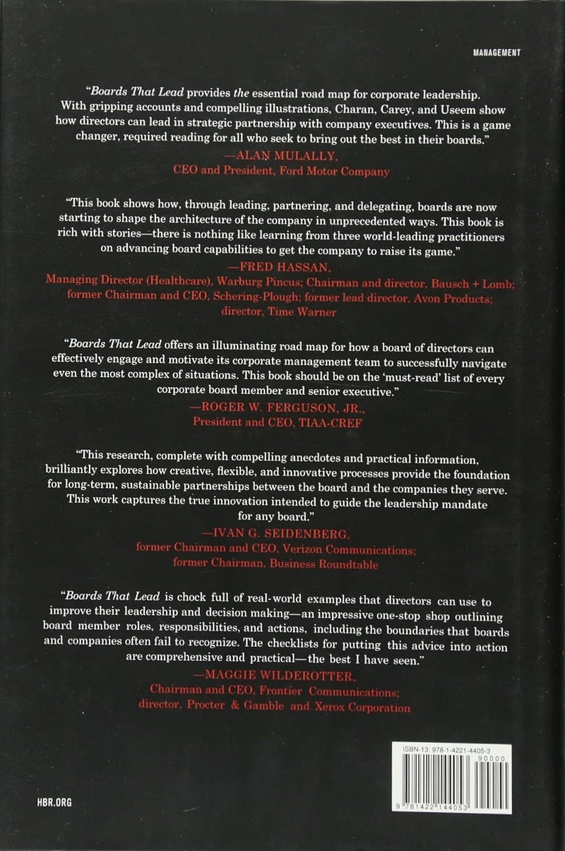 Boards That Lead: When To Take Charge, When To Partner And When To Stay Out Of The Way by Ram Charan