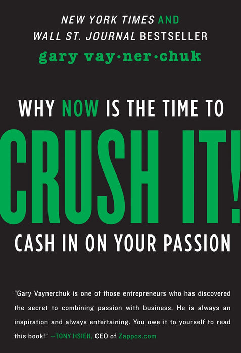 Crush It by Gary Vaynerchuk