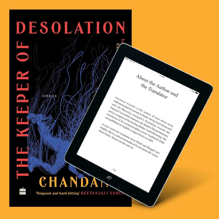 The Keeper Of Desolation: Stories by Chandan Pandey & Sayari Debnath (Translator)