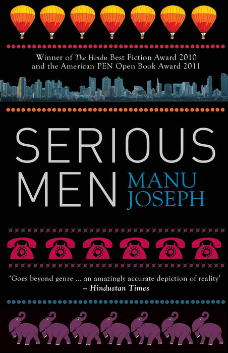 Serious Men by Manu Reddy