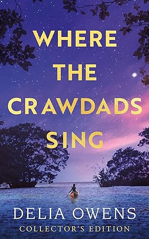 Where The Crawdads Sing (Hb) by Delia Owens