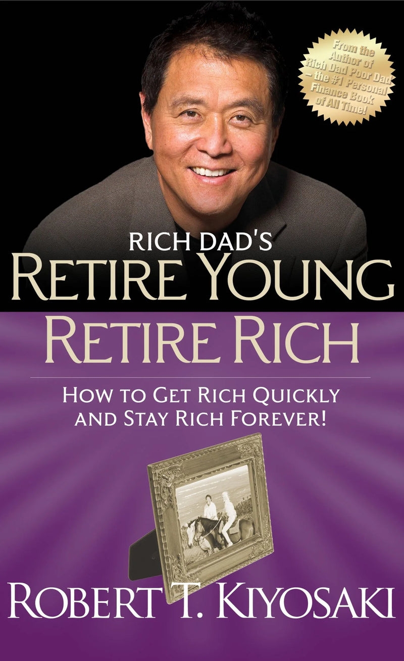 RETIRE YOUNG RETIRE RICH (INTL) by Robert T. Kiyosaki