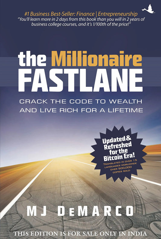 The Millionaire Fastlane (English) by MJ DeMarco