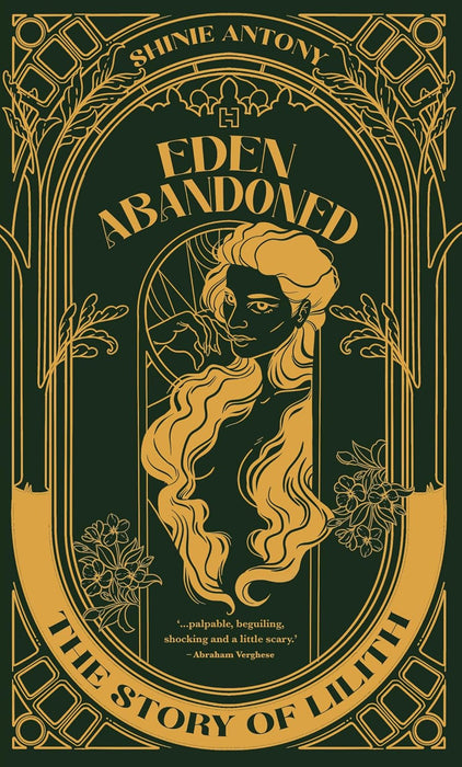 Eden Abandoned by Shinie Antony