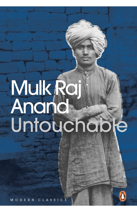 Untouchable by Mulk Raj Anand