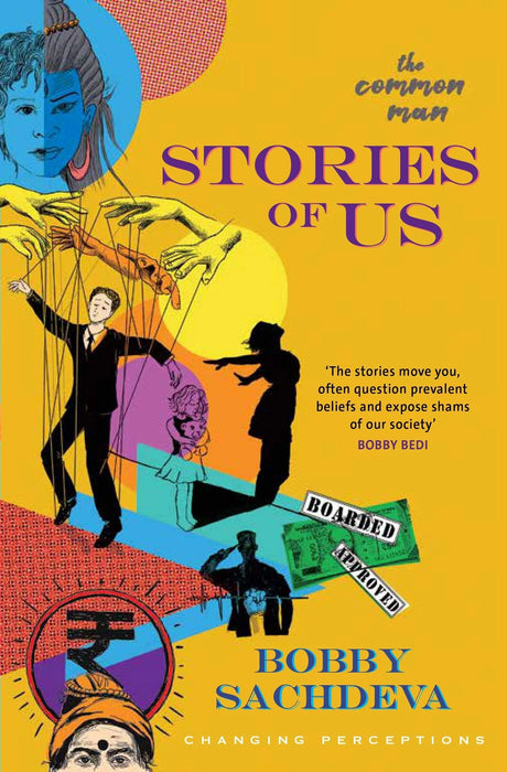 Stories Of Us by Bobby Sachdeva