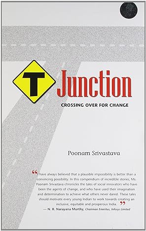 T-JUNCTION by Poonam Srivastava